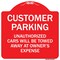 Signmission Unauthorized Cars Will Towed Away Owners Expense Heavy-Gauge Alum Sign, 18" L, 18" H, RW-1818-9875 A-DES-RW-1818-9875 - alternate 1